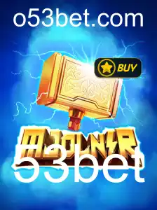 Descubra o Fascinante Mundo do Jogo Mjolnir com 53bet
